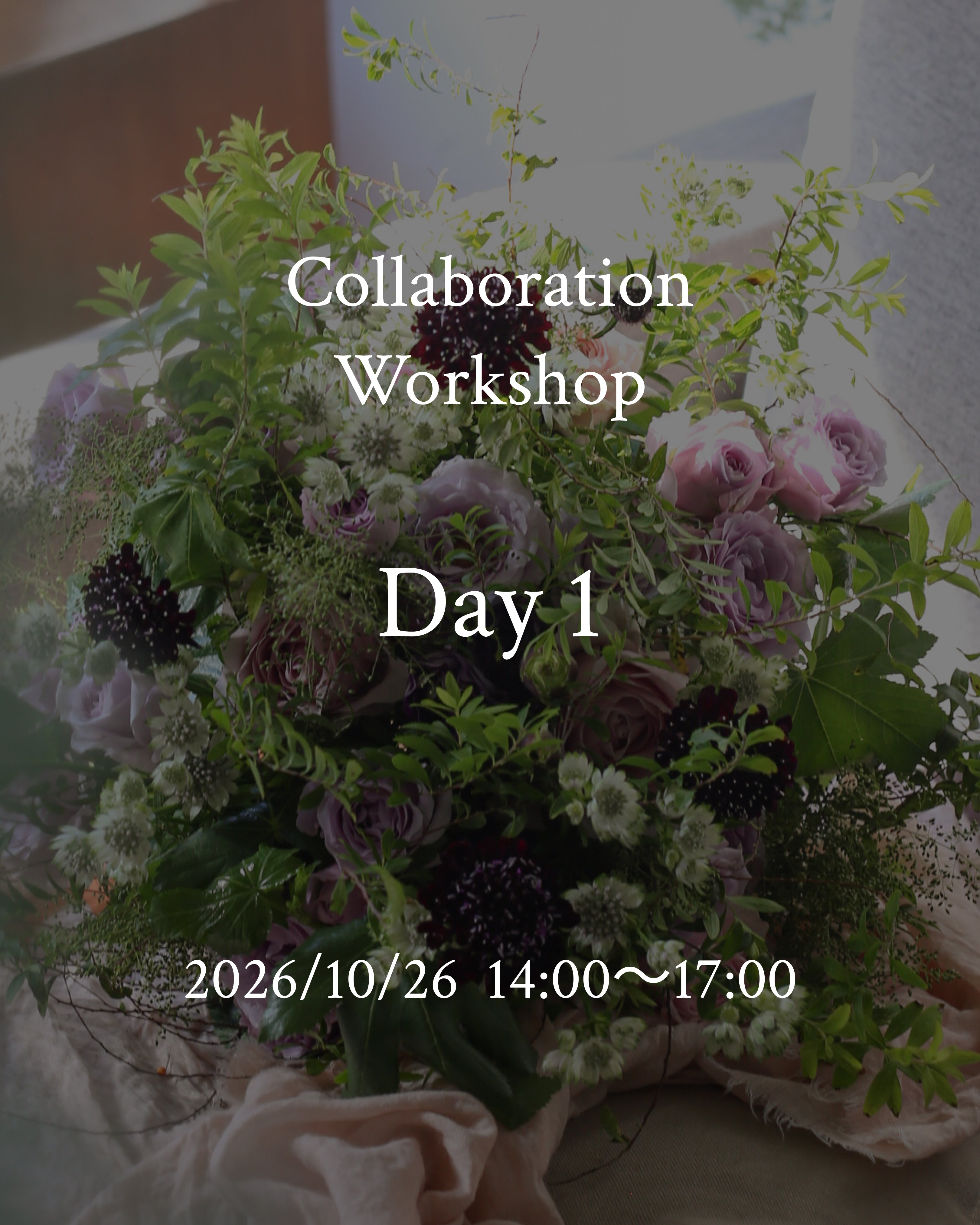 Day1｜ブーケワークショップ